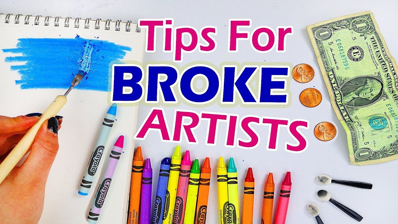 Photo of art supplies with the title tips for broke artists
